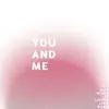 Itsnotwhatitlookslikebaby - You and Me - Single